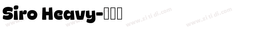Siro Heavy字体转换